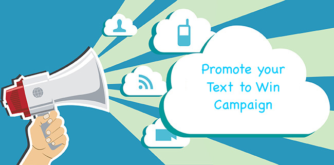 Promote your Text to Win with Text ALN